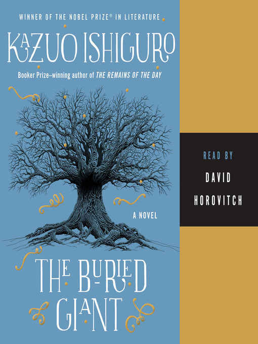 Title details for The Buried Giant by Kazuo Ishiguro - Available